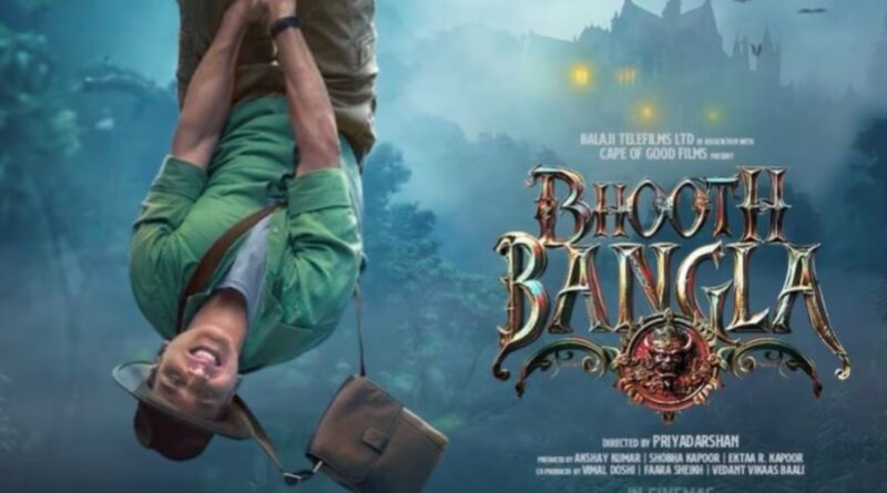 अक्षय कुमार की ‘भूत बंगला’ का वर्ल्डवाइड बॉक्स ऑफिस कलेक्शन 200 करोड़ के पार